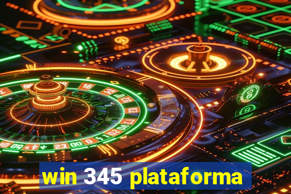 win 345 plataforma